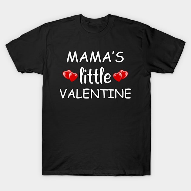 Mama's little valentine - Cute kids valentine T-Shirt by CoolandCreative